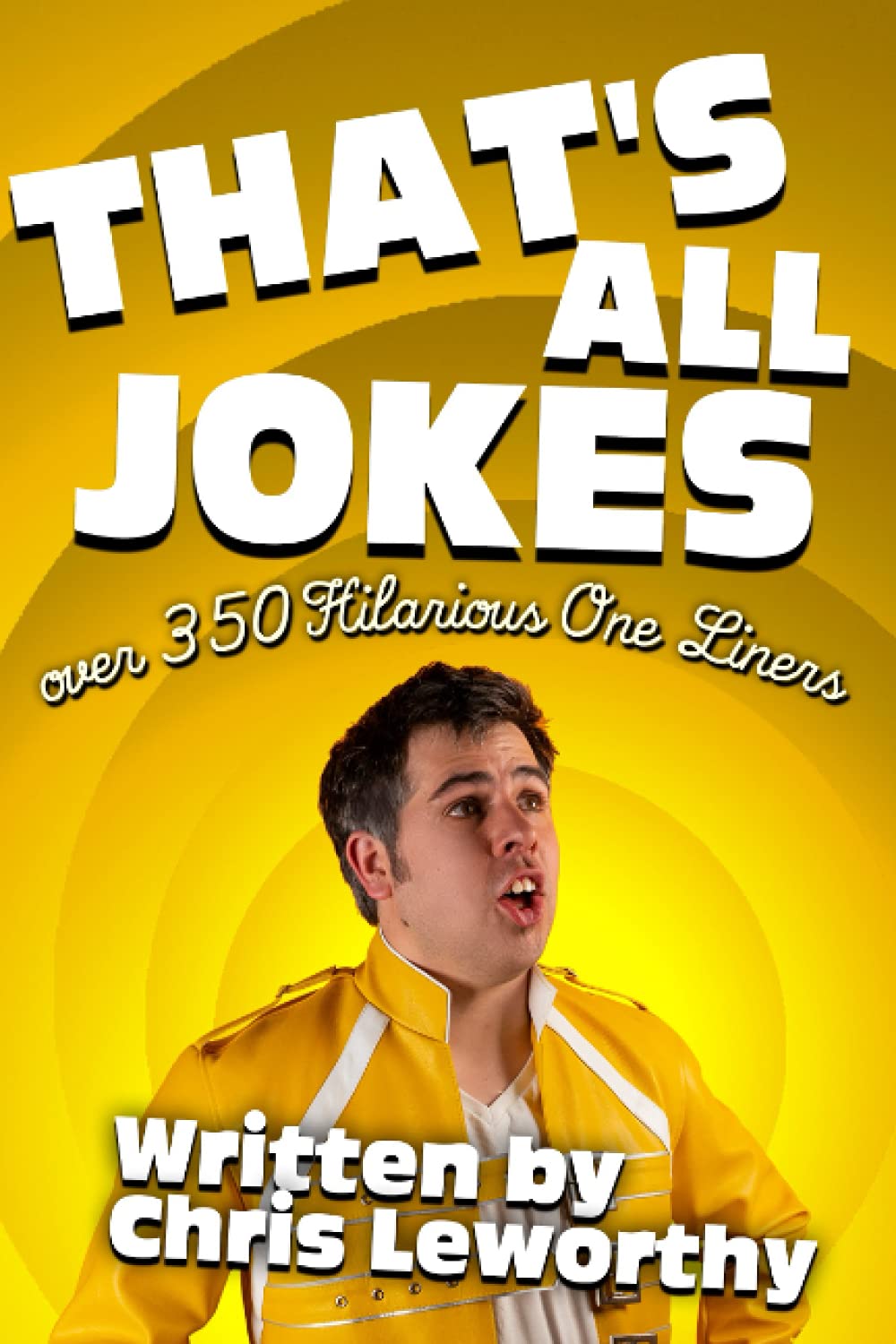 Alf - That's All Jokes: Over 350 One Liners, Gags and Hilarious Jokes