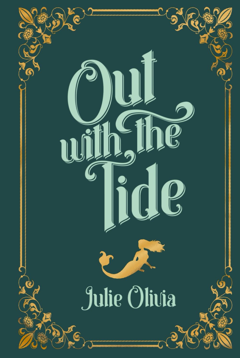 Out with the Tide: A Small Town Romance (Never Harbor)