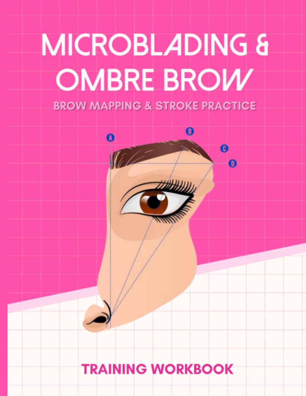 Microblading Workbook:: Microblading, Ombre Practice, PMU Practice, PMU Training, PMU, Brow Practice, Microshading, Brow mapping