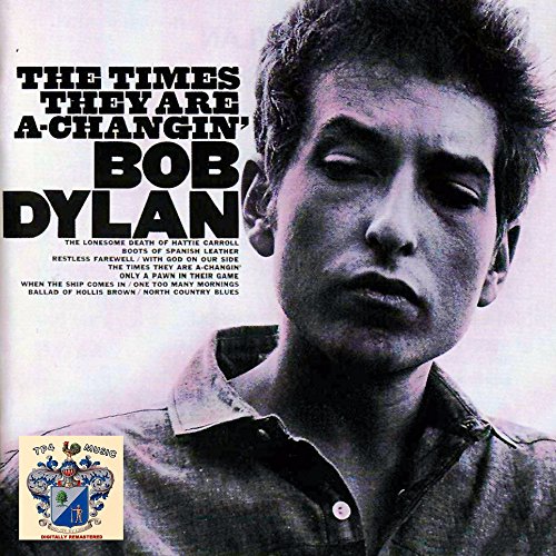 The Times They Are A-Changin'