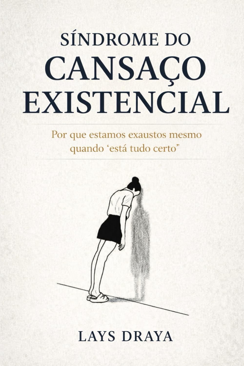 Síndrome do Cansaço Existencial: Por que estamos exaustos mesmo quando está tudo certo