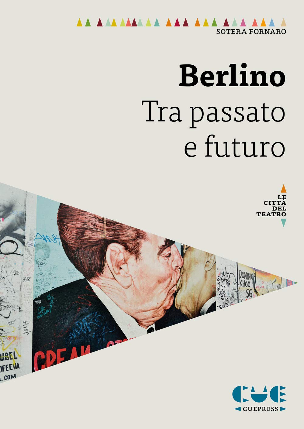 Berlino. Tra Passato E Futuro - 4