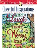  Creative Haven Cheerful Inspirations Coloring Book (Creative Haven Coloring Books)