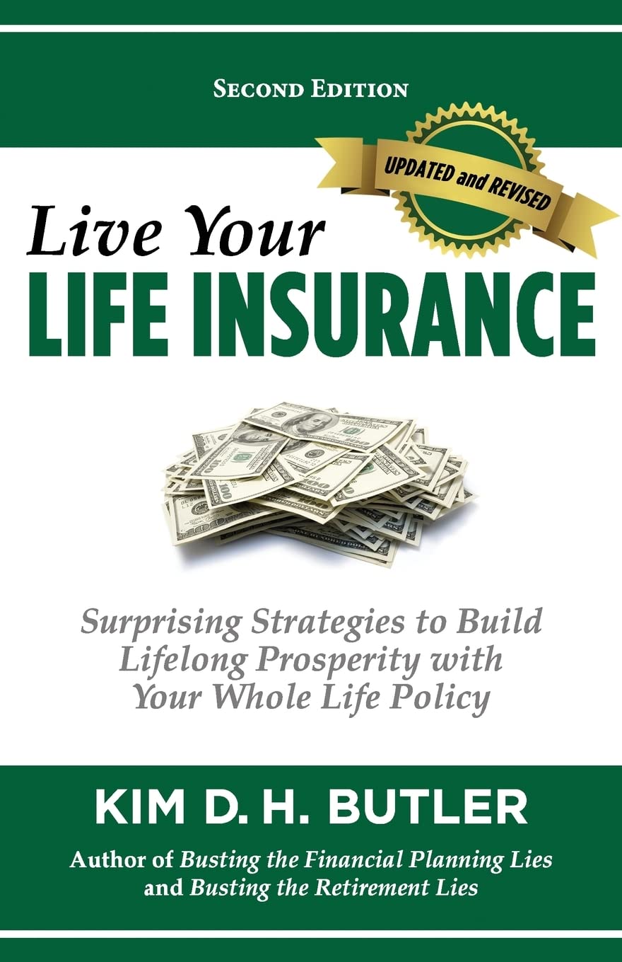 Live Your Life Insurance Paperback – March 23, 2009