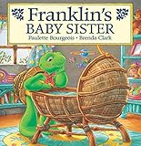 baby born interactive sister kleidung  Franklin\'s Baby Sister (Classic Franklin Stories Book 26) (English Edition)