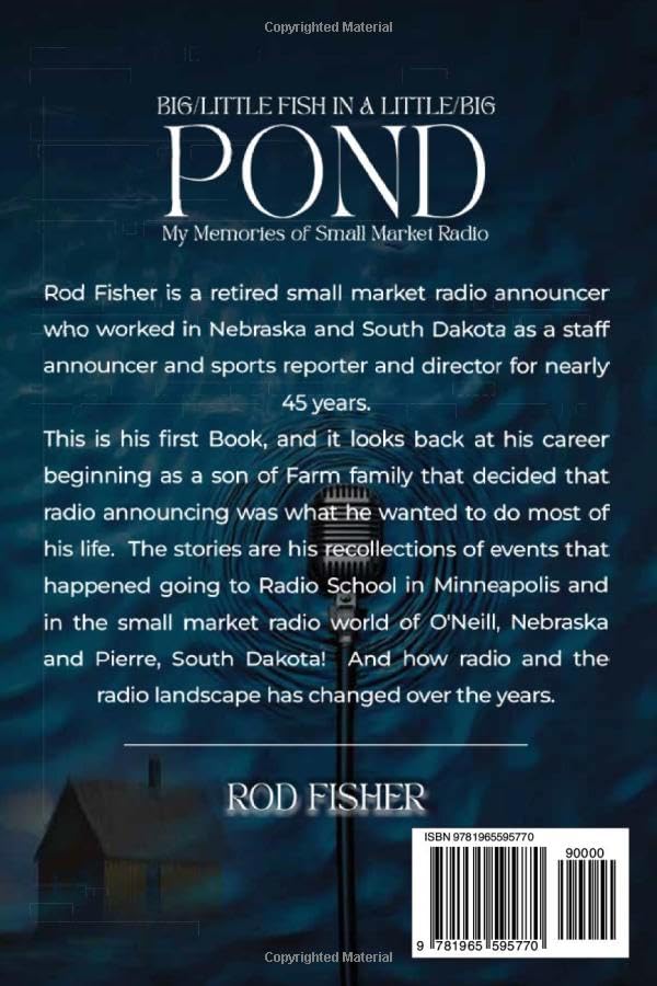 Big Little Fish in a Little Big Pond: My Memories of Small Market Radio - Image 2