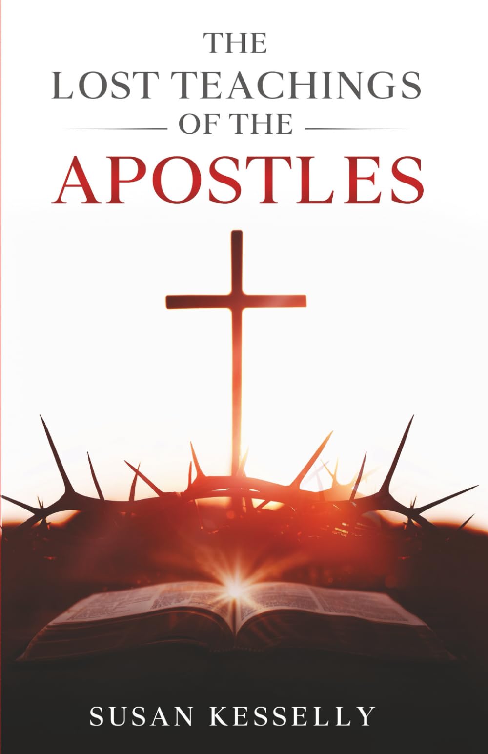 The Lost Teachings Of The Apostles