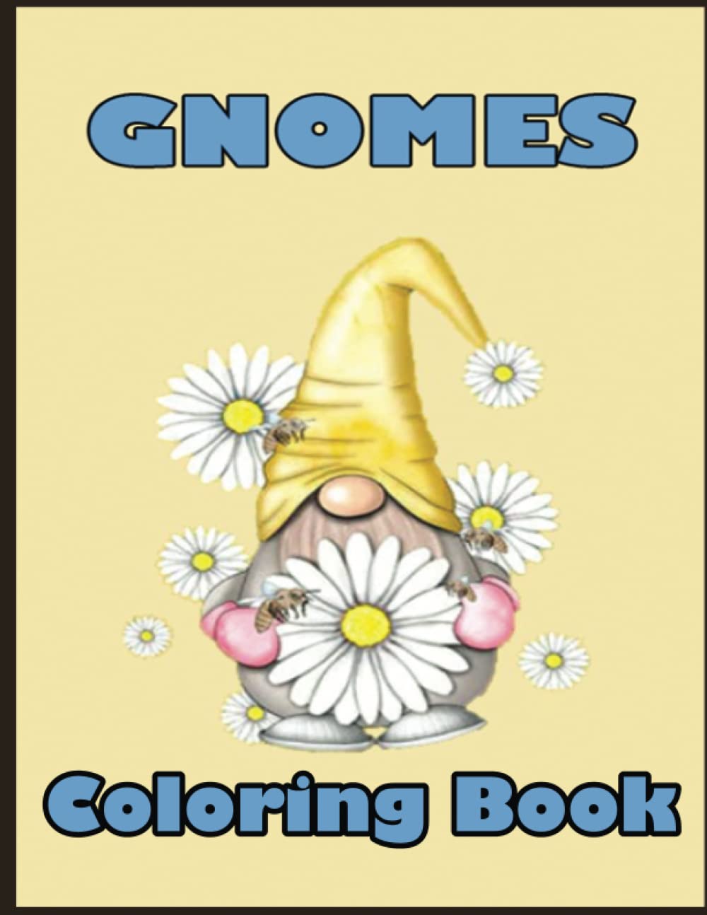 Gnomes Coloring Book: A Holidays Gnomes Halloween Characters, 100 Cute Illustrations Gnome Book for Adults and Kids,