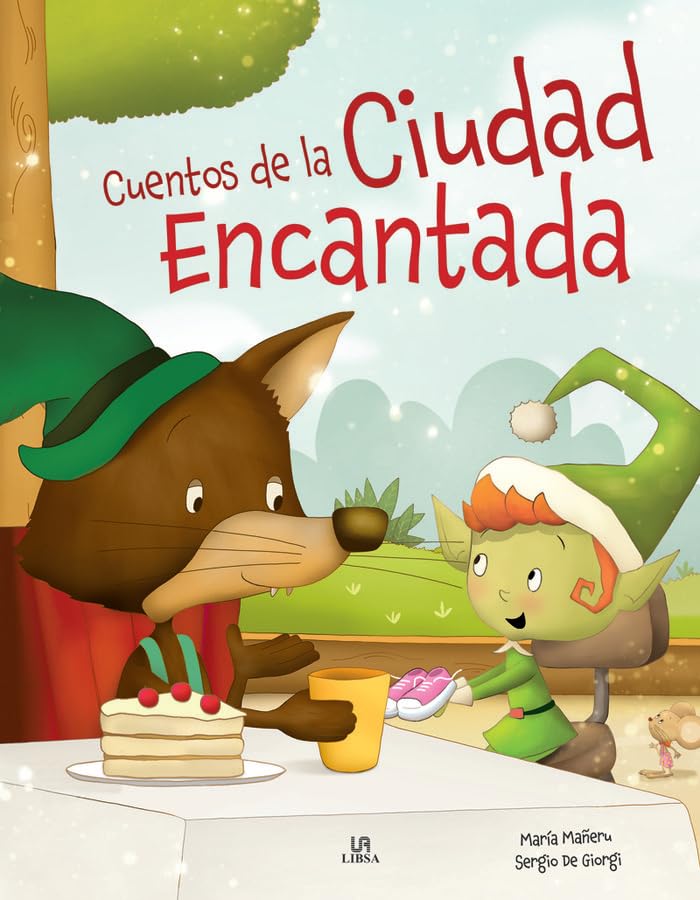 Cuentos de la Ciudad Encantada: 3 (Alas de Papel)