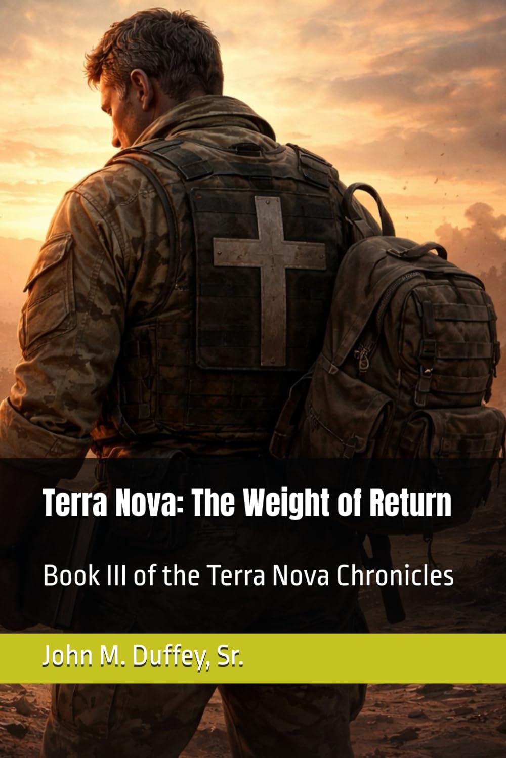 Terra Nova: The Weight of Return: Book III of the Terra Nova Chronicles