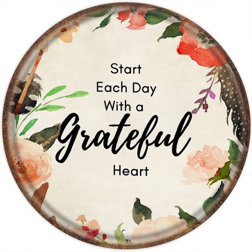 Strat Each Day With Grateful Heart Vintage Style Round Tin Sign Home Signs Inspiration Quote Sign Motivation Quotes Metal Tin Sign For Lounge Decor Craft Room Decor Apartment Decor 12x12 Inch