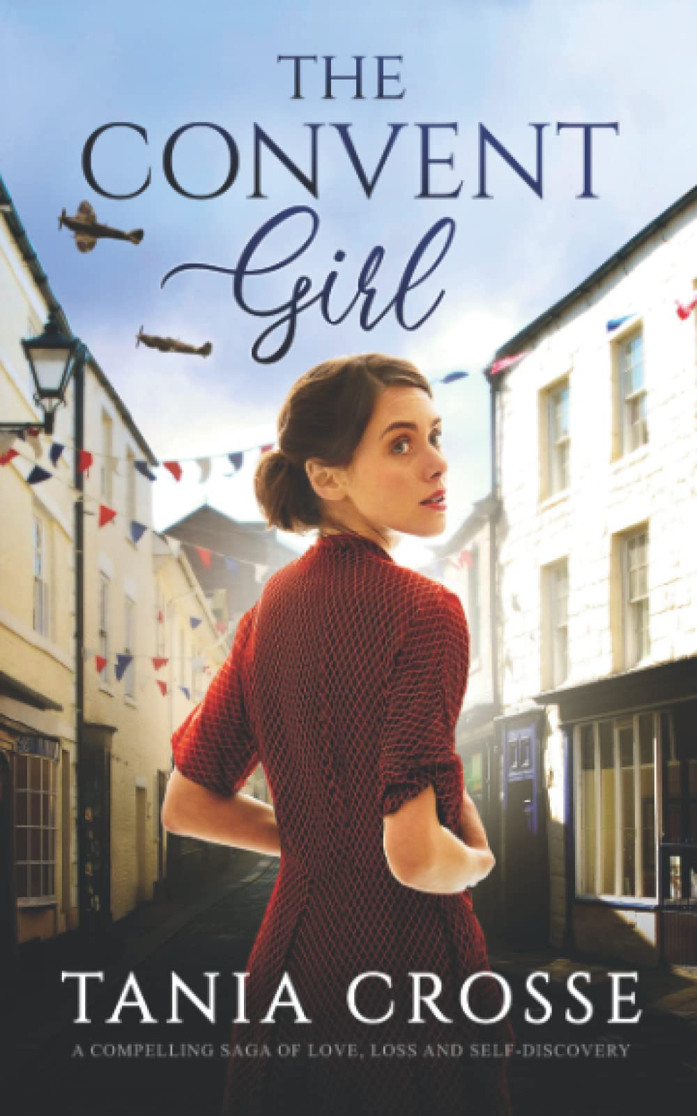 THE CONVENT GIRL a compelling saga of love, loss and self-discovery (Devonshire Sagas)