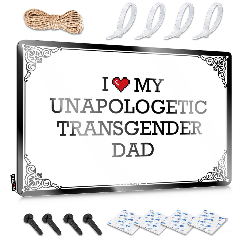 IBWNBBUSN Whiskey Signs For Home Bar I Love My Unapologetic Transgender Dad Tin Sign Bar Man Cave Decor Home Bar Tin Sign(30X40CM)