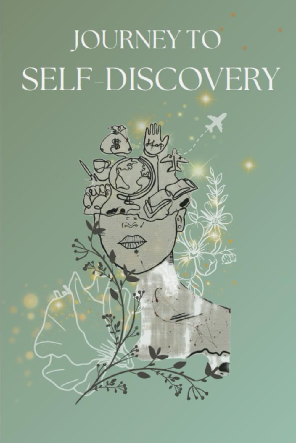 Journey to Self Discovery: Journal