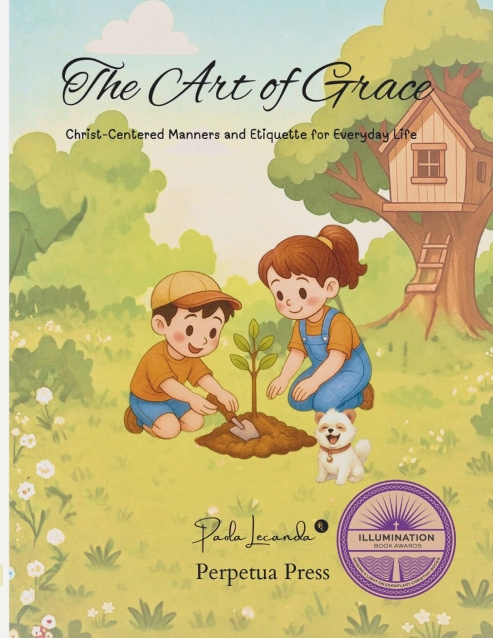 The Art of Grace: Christ-Centered Manners and Etiquette for Everyday Life