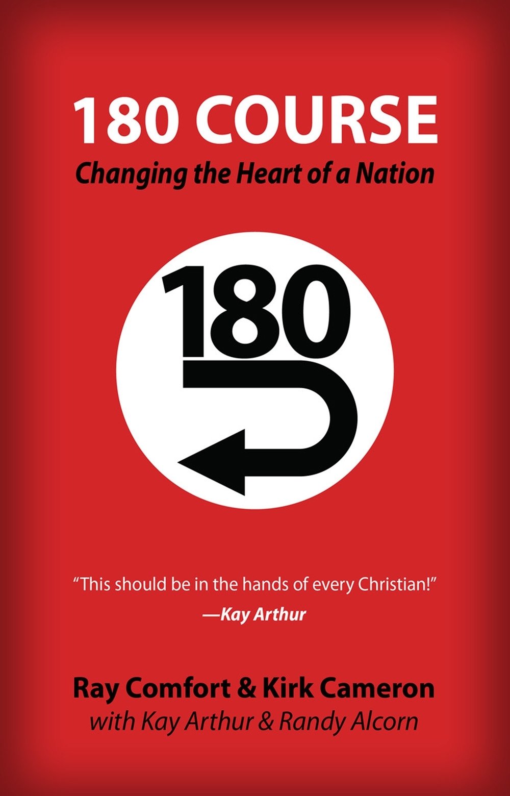 180 Course: Changing the Heart of a Nation [DVD-ROM]