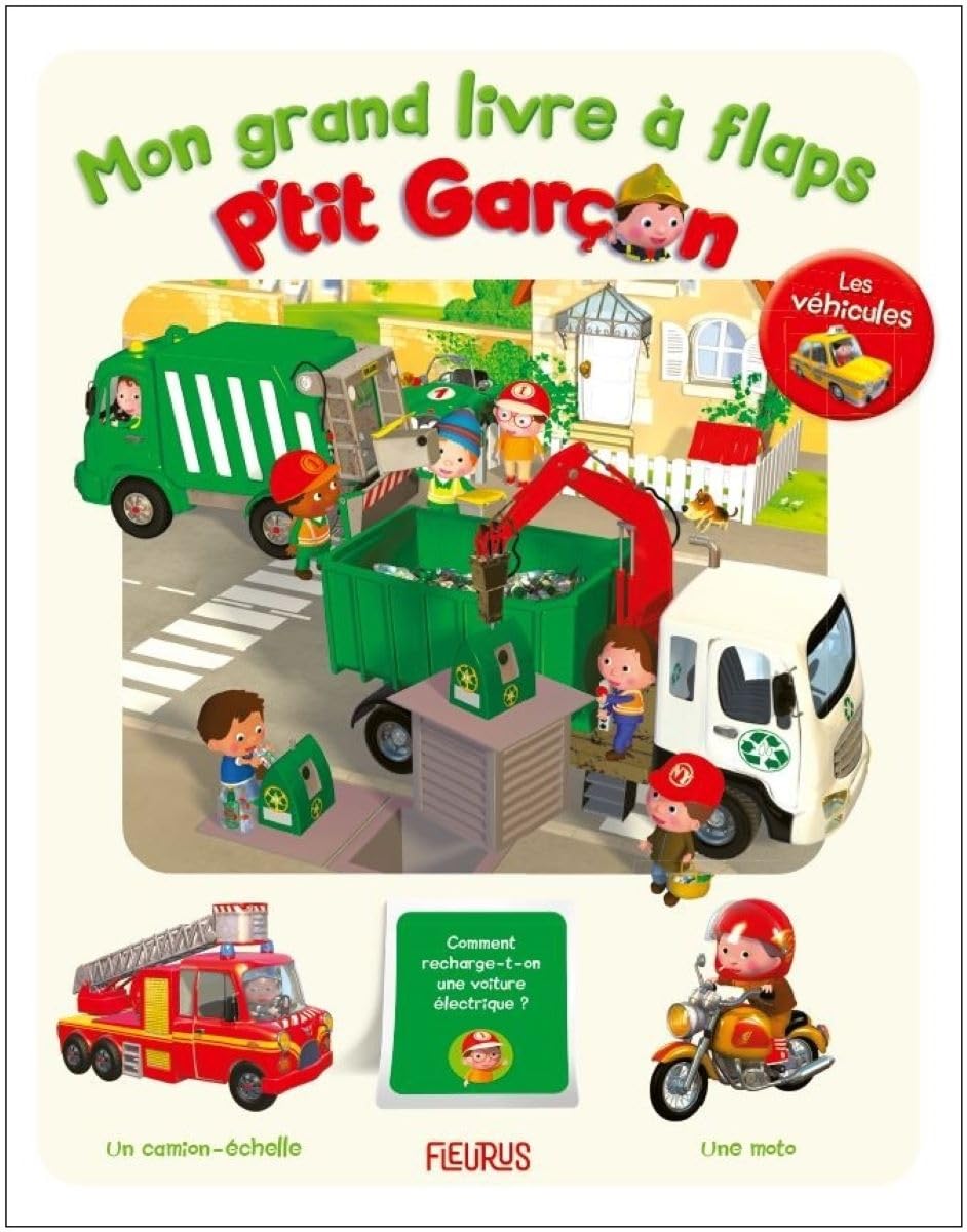 Mon grand livre à flaps P'tit garçon - Les véhicules