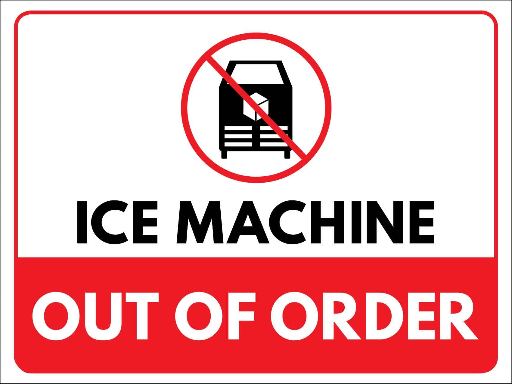 Amazon.com : Ice Machine Out Of Order Warning 8 X 12 Inch Metal