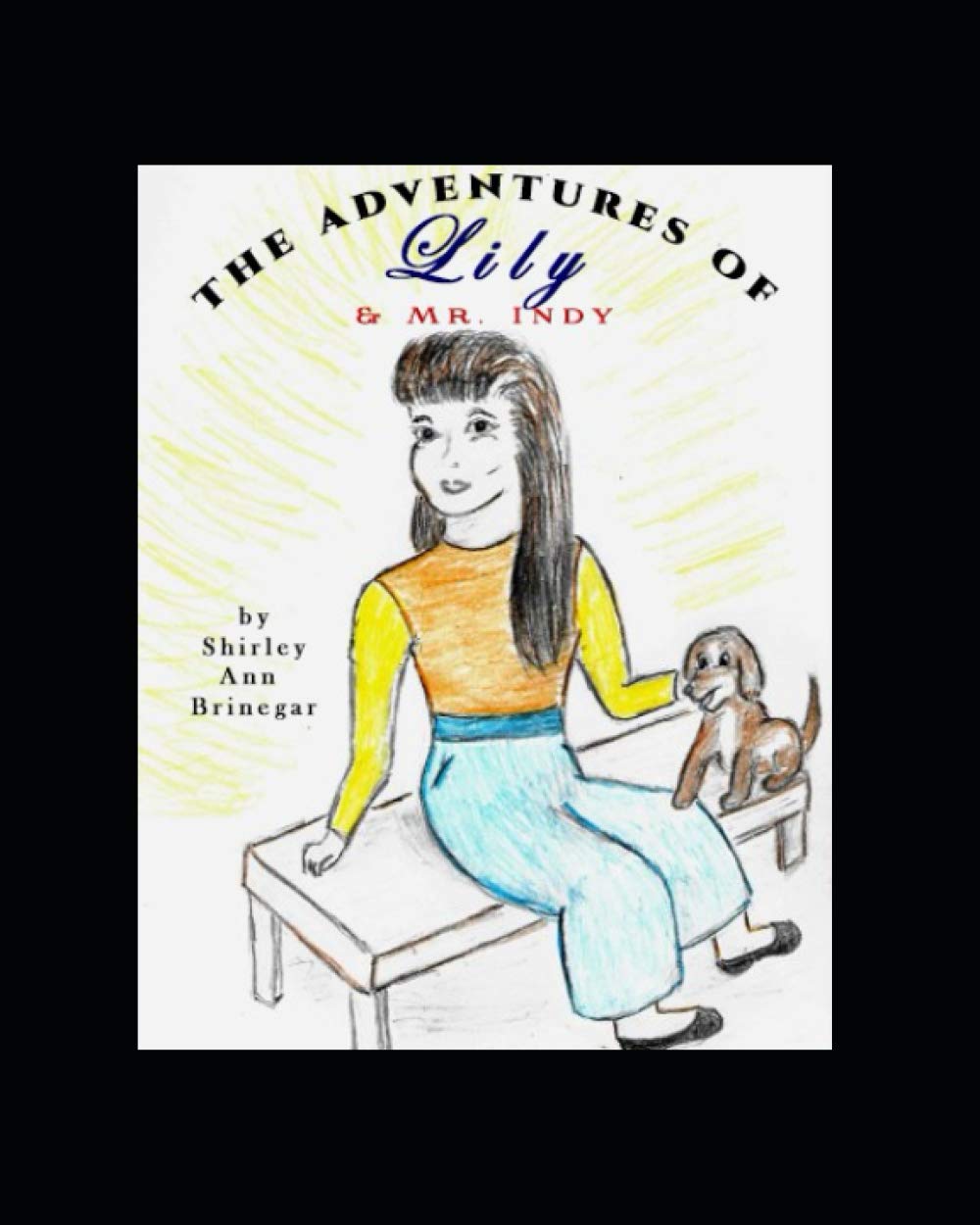 The Adventures of Lily & Mr. Indy