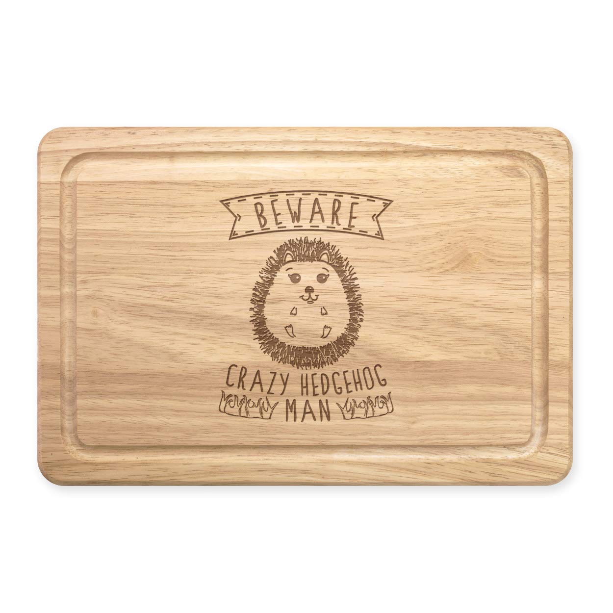 Beware Crazy Hedgehog Man Rectangular Wooden Chopping Board