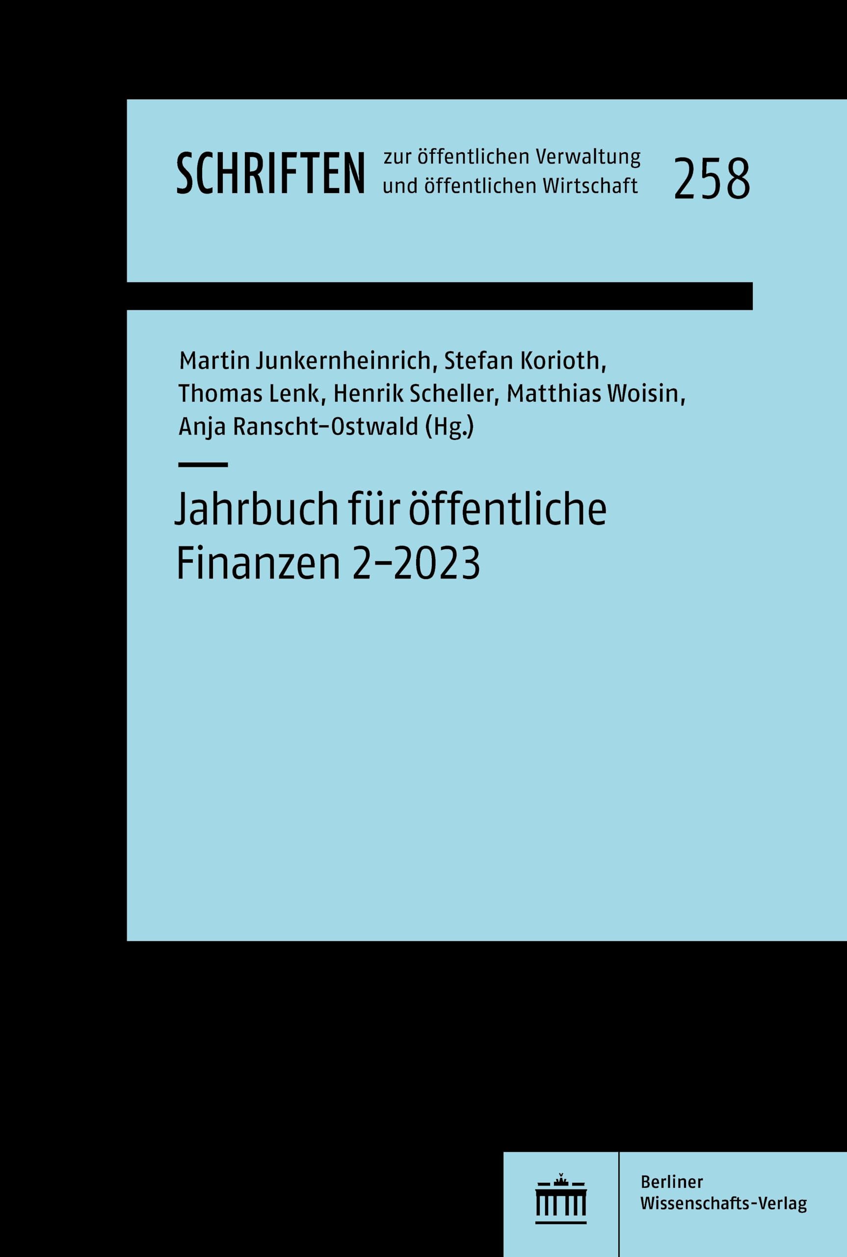 Jahrbuch für öffentliche Finanzen (2023) 2 (Schriften zur öffentlichen Verwaltung und öffentlichen Wirtschaft 258)
