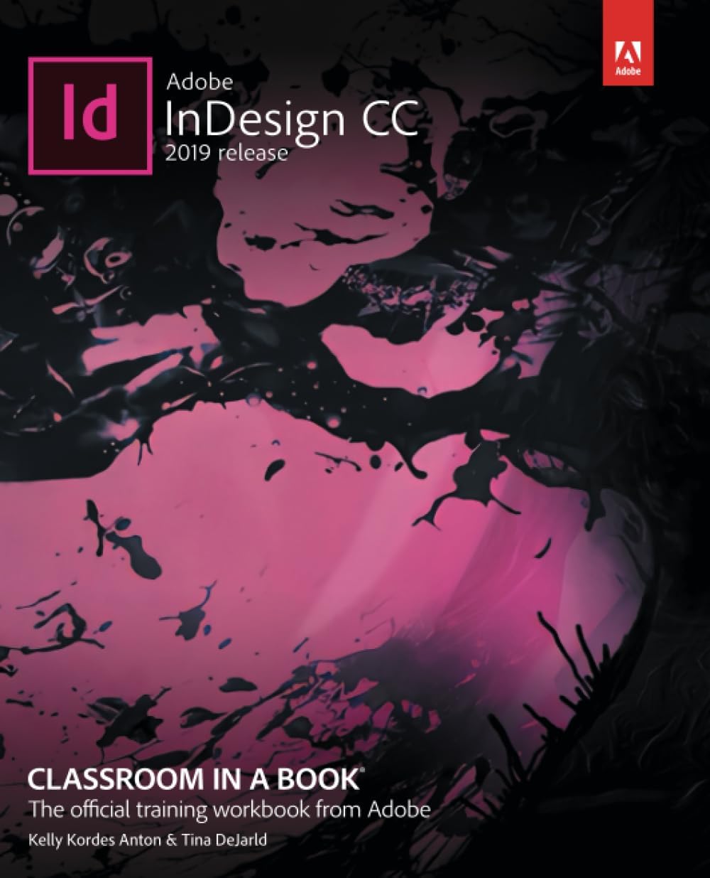 Adobe InDesign CC Classroom in a Book (2019 Release)