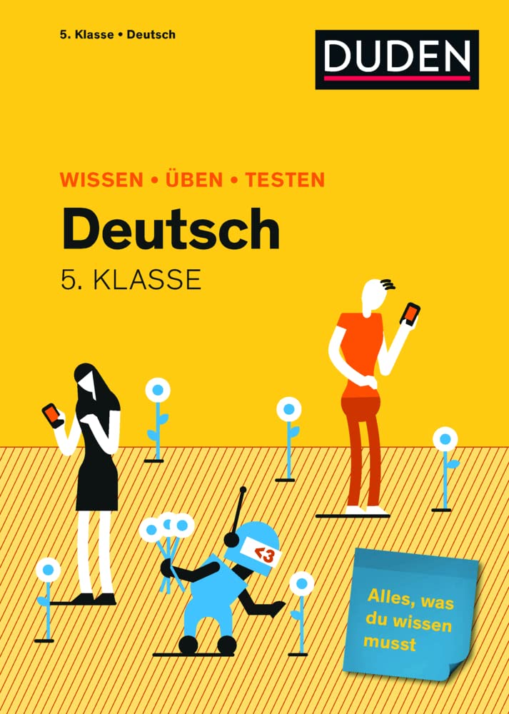 Wissen - Üben - Testen: Deutsch 5. Klasse: Alles, was du wissen musst!