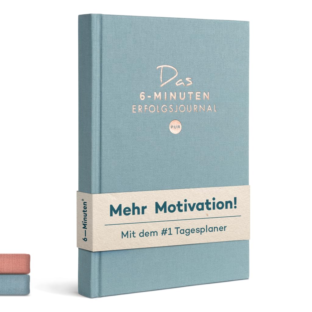 6-Minuten Tagebuch Erfolgsjournal PUR - Der #1 Tagesplaner für mehr Motivation & Erfolg - Undatiertes Journal Buch - Mit Journaling gelassener & fokussierter Ziele erreichen