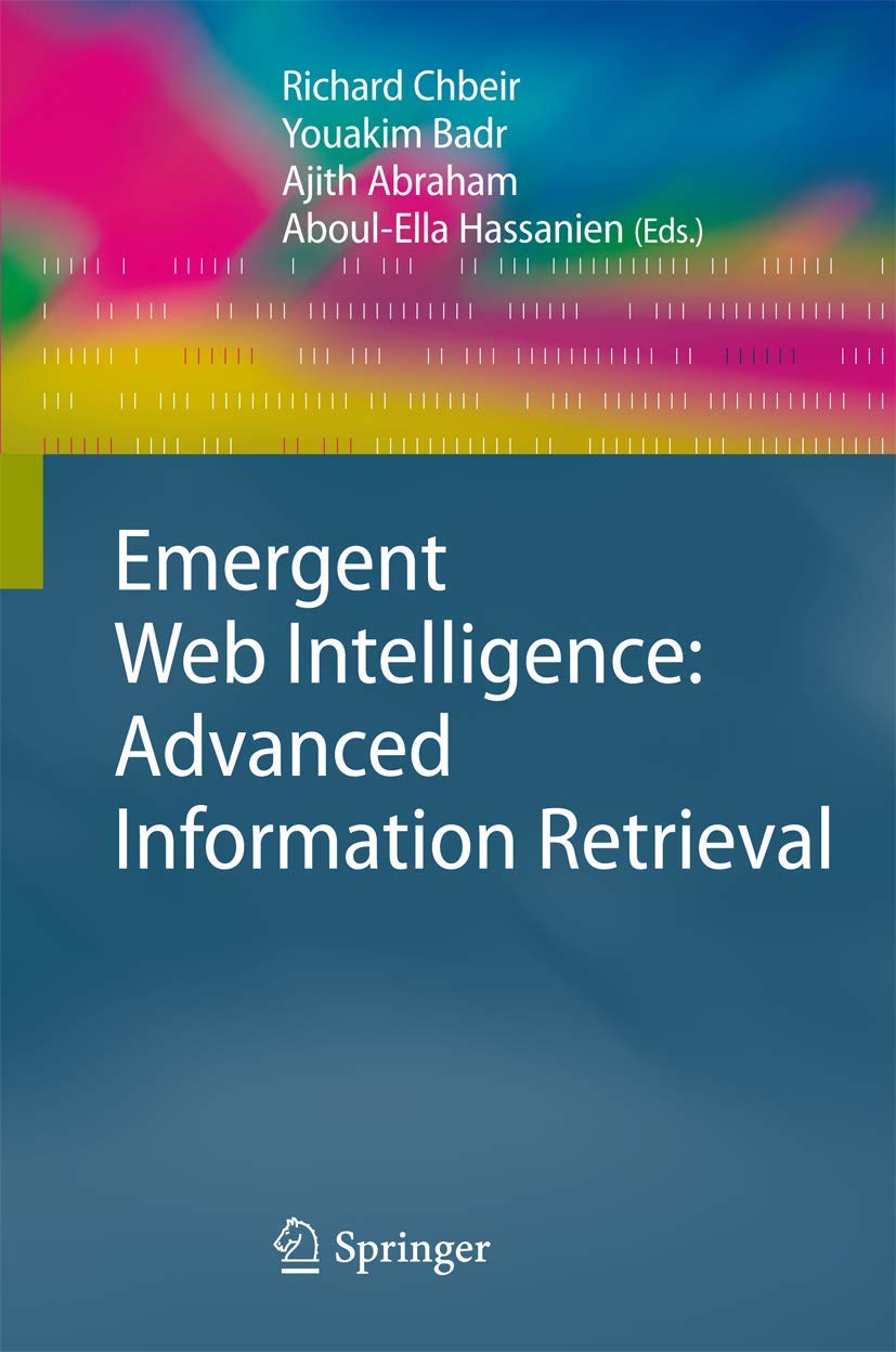 Buy Emergent Web Intelligence: Advanced Information Retrieval (Advanced Information and Knowledge Processing) — BookShops.in