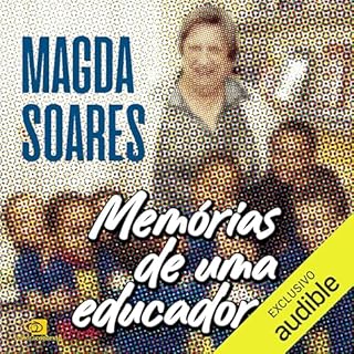 Mem&oacute;rias de uma educadora Audiolivro Por Magda Soares capa