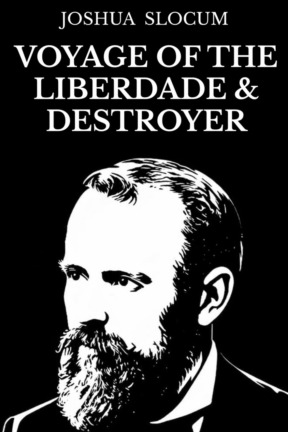 Voyage of the Liberdade and Destroyer