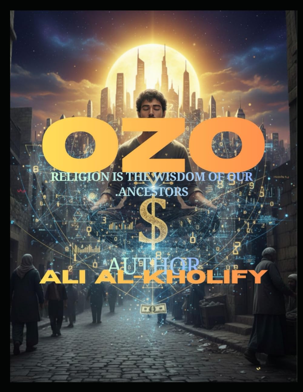 OZO: Religion is the wisdom of our ancestors.
