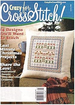 Crazy for Cross Stitch *January 2004 *Vol 15 *No 1 *Issue 80
