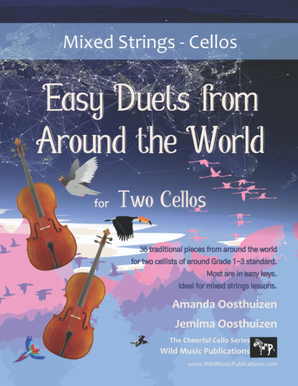 Mixed Strings: Easy Duets from Around the World for Two Cellos: 36 traditional melodies arranged for two cello players who know the basics.