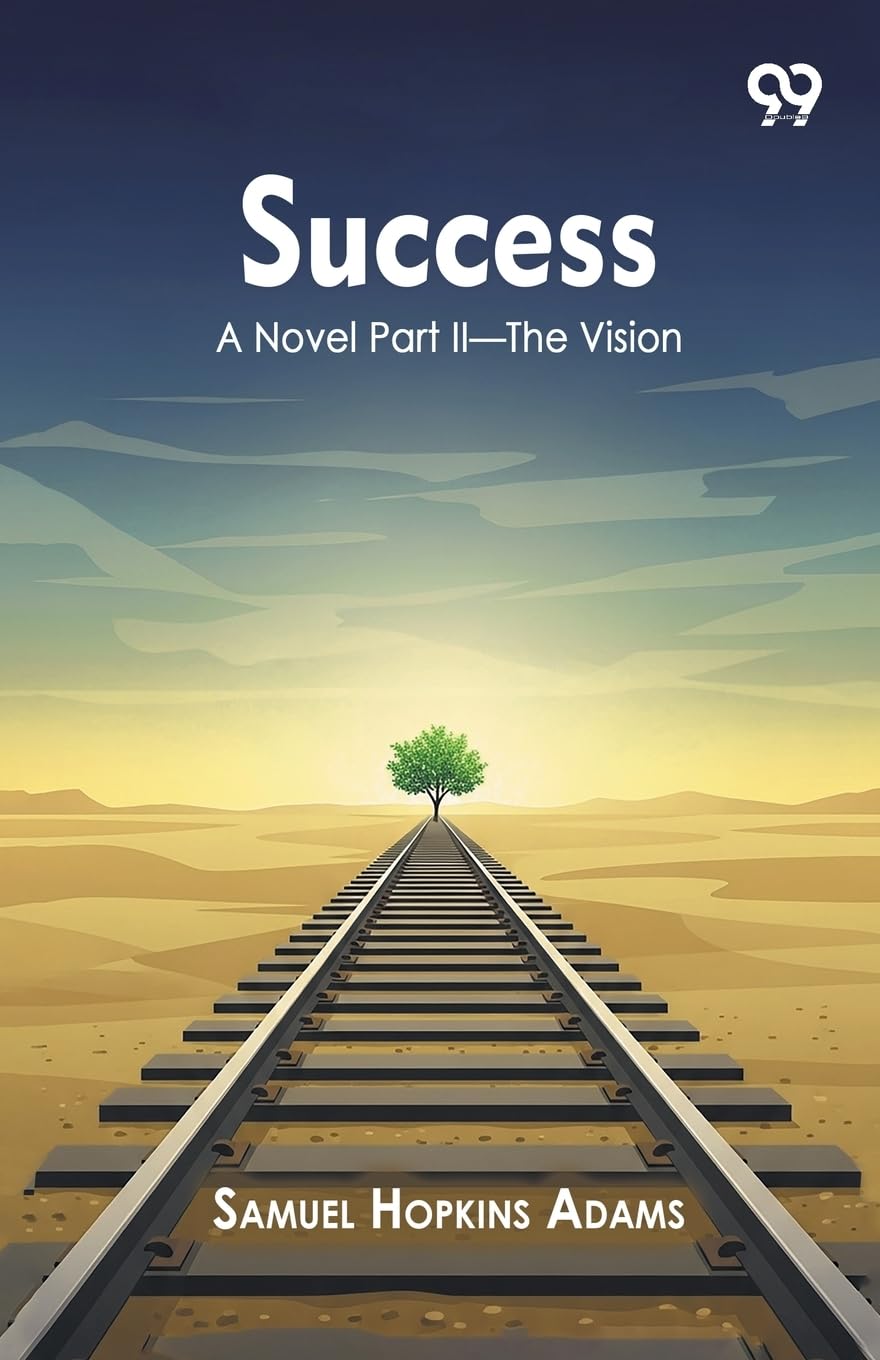 SuccessA Novel Part II―The Vision (Edition1)
