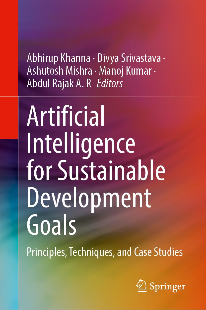 Artificial Intelligence for Sustainable Development Goals: Principles, Techniques, and Case Studies
