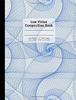 Low Vision Notebook Composition Book: Abstract Lines Blue White : 160 Pages, 1/2 Inch Line Spacing, Dark Lined Paper for Vision Impairment, Softcover, Student Exercise Book 1723037443 Book Cover