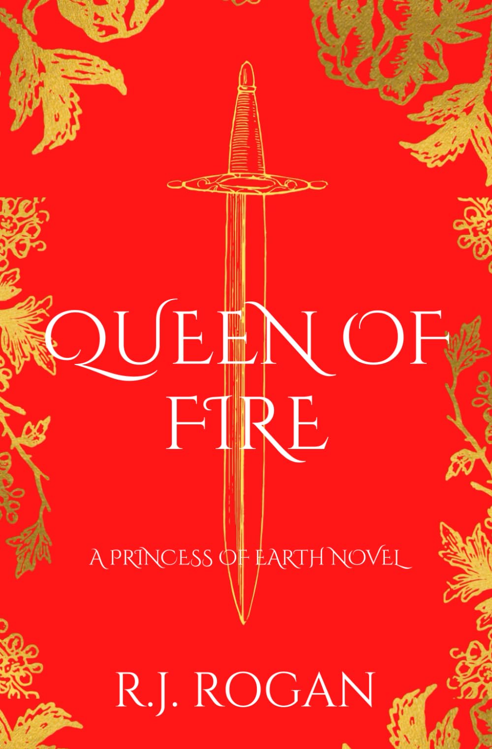 Queen of Fire (Princess of Earth)
