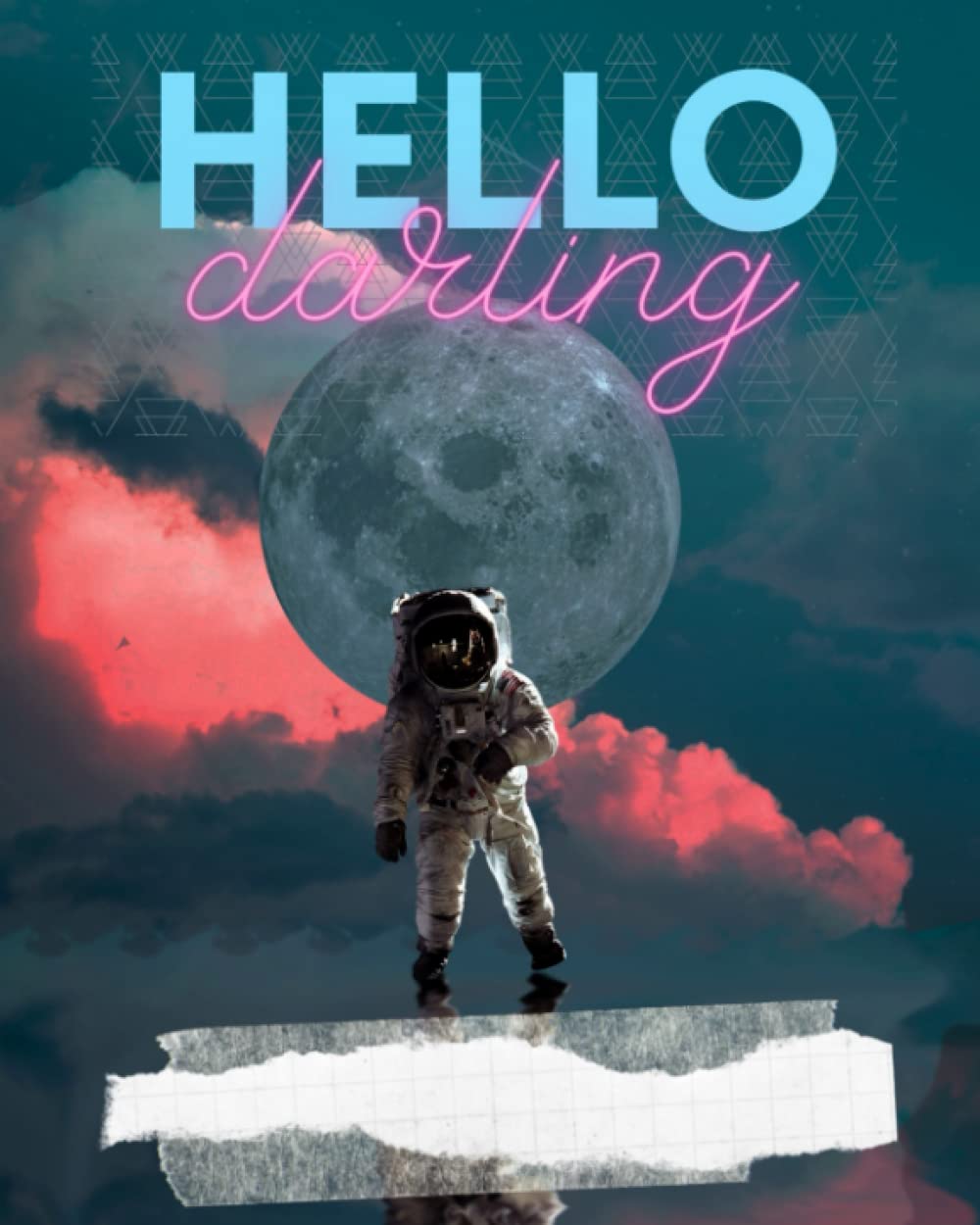 Hello Darling Notebook: Cute blue and pink space notebook blank lined