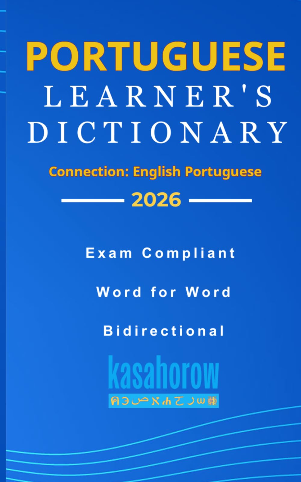 Portuguese Learner's Dictionary (Connection: English Portuguese)