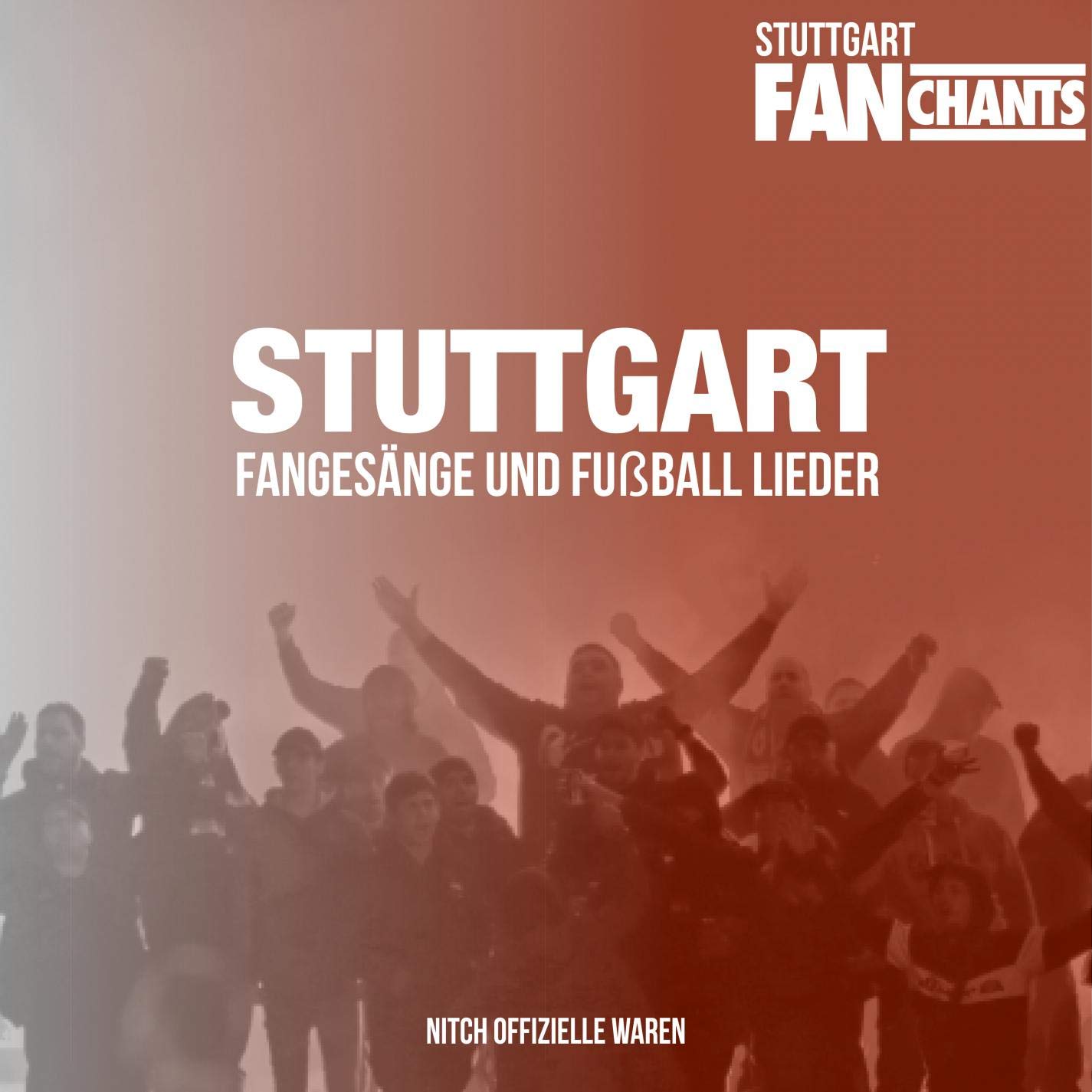 Stuttgart FanChants