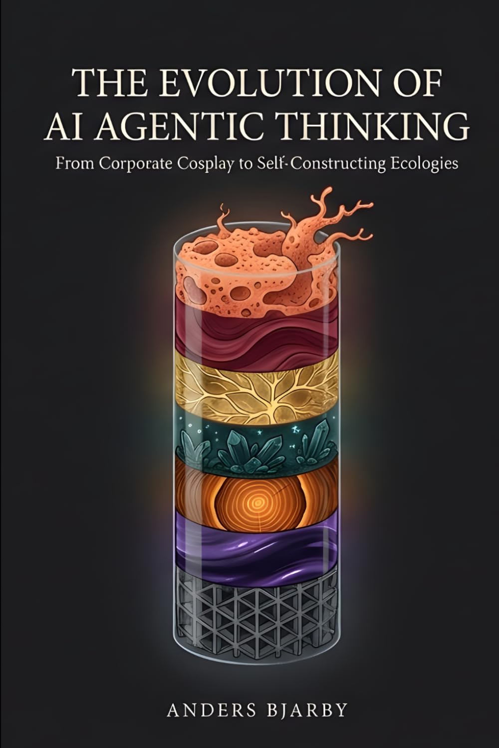 The Evolution of AI Agentic Thinking: From Corporate Cosplay to Self-Constructing Ecologies