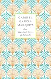 One Hundred Years of Solitude: Gabriel Garcia Marquez