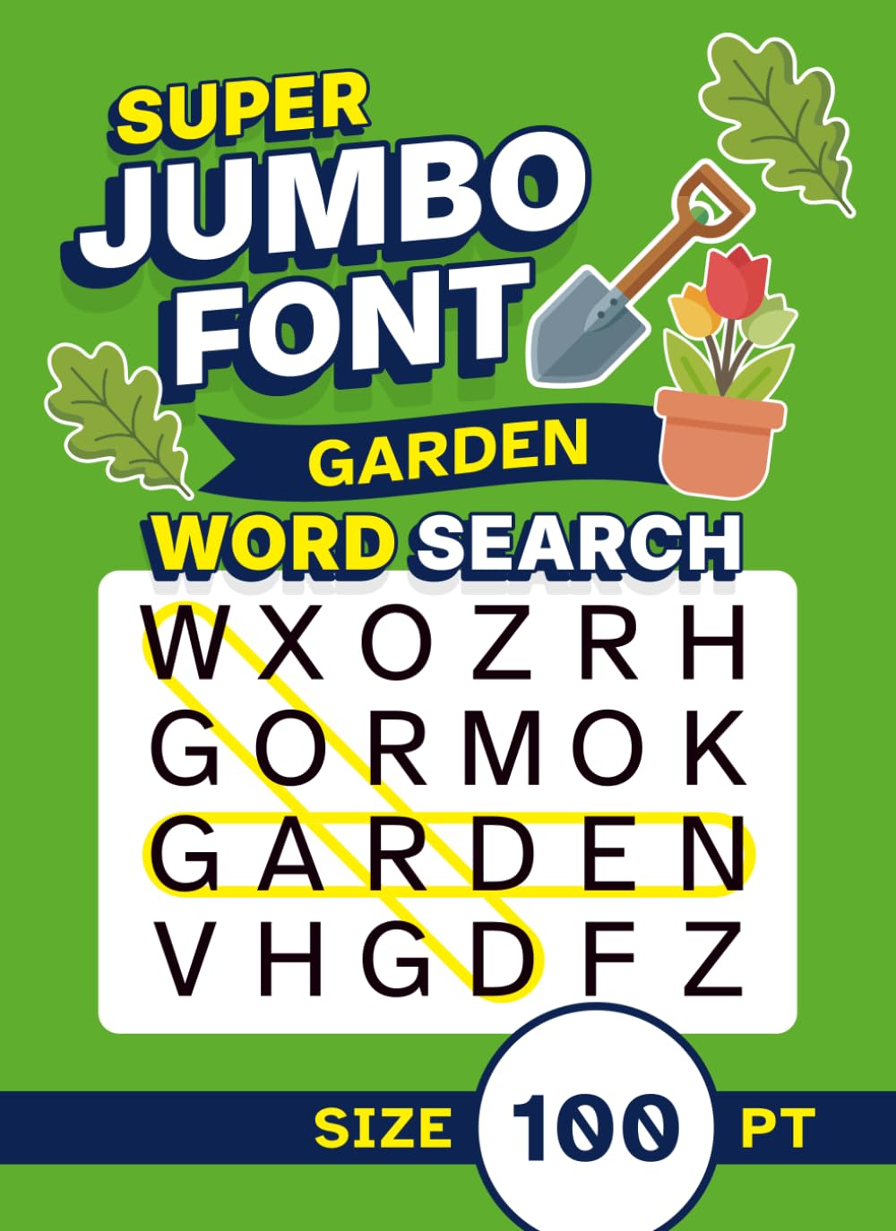 Super Jumbo Font Garden Word Search Size 100 pt: Puzzle Book with Giant XL Print for Visually Impaired Adults