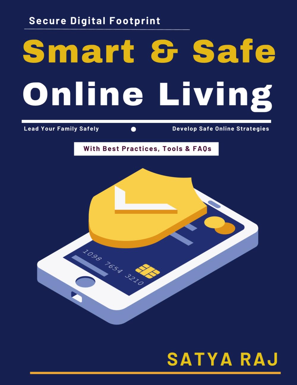 Smart and Safe Online Living: Trustworthy Online Spaces | Internet Safety Tools | Digital Responsibility Guide | Secure Online Living | Privacy and Data Security