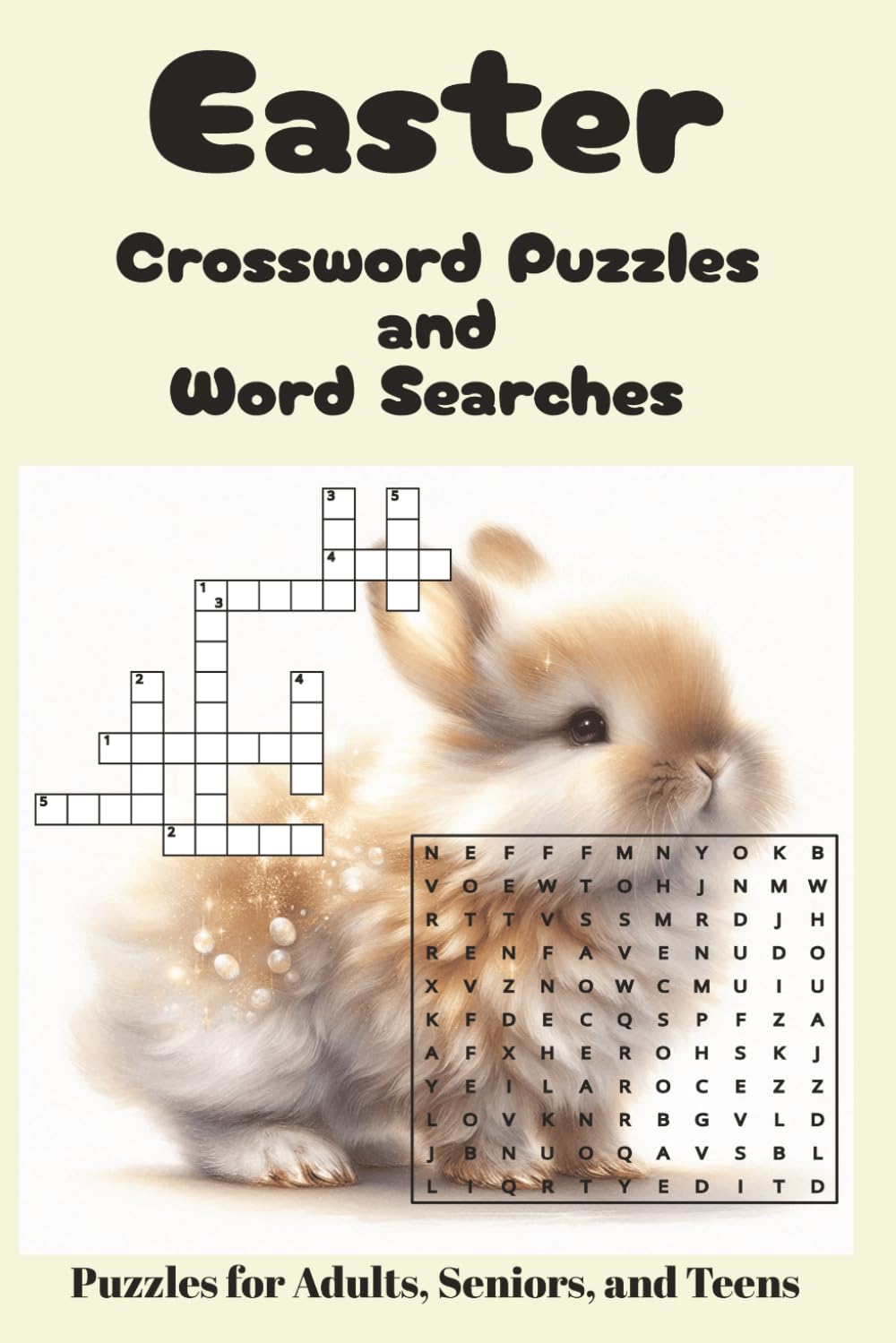 Easter Crossword and Word Search Puzzle Book: 100+ Faith-Inspired Puzzles Celebrating the Resurrection of Jesus Christ | Christian Easter Activity Book with Solutions
