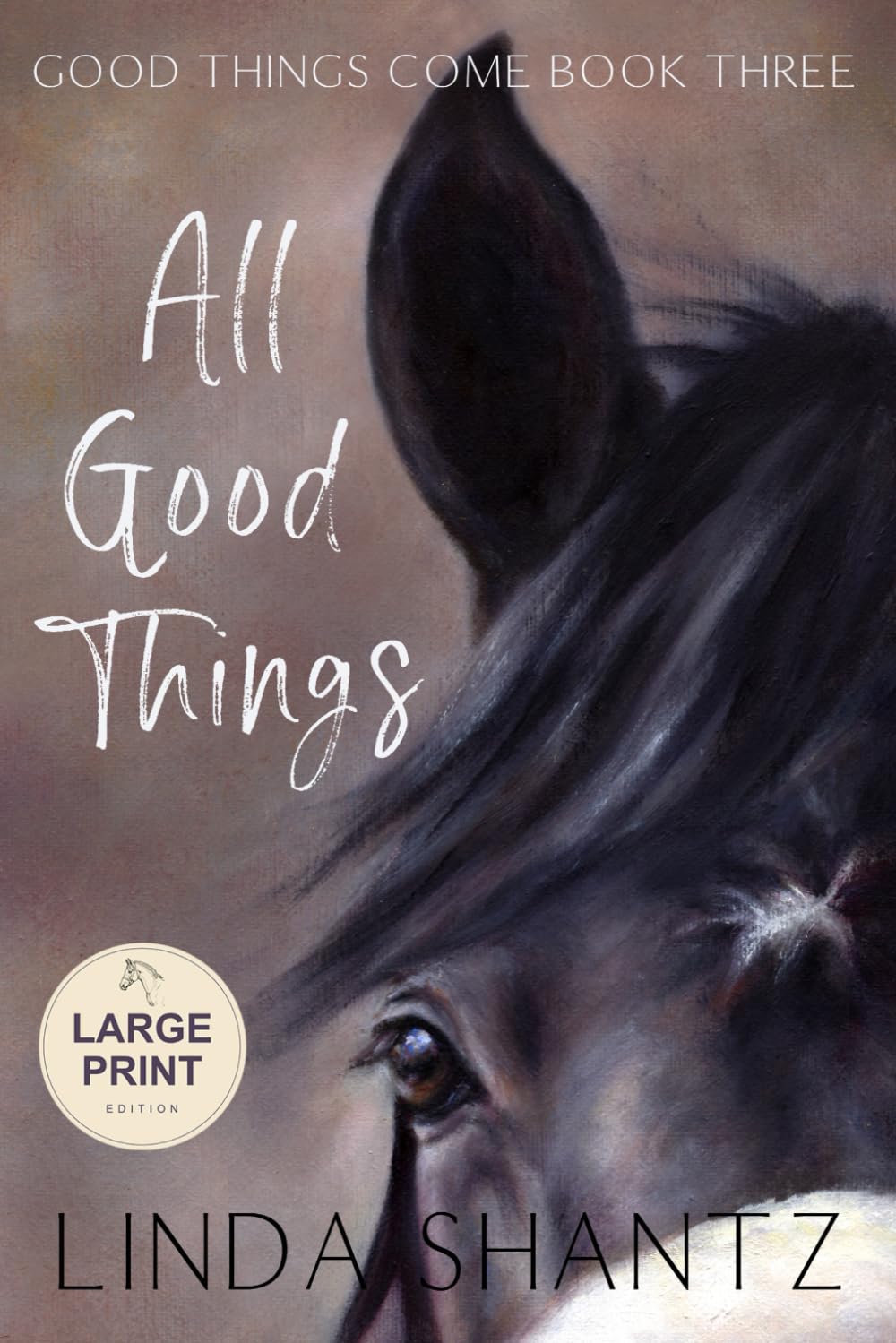 All Good Things: Good Things Come Book 3
