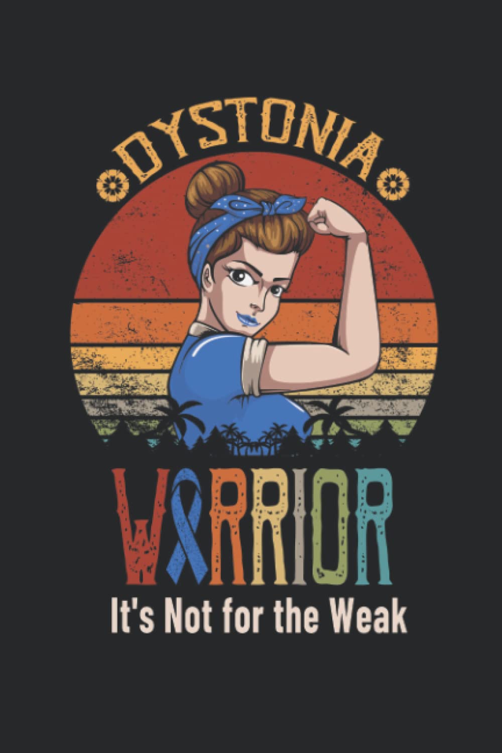 Dystonia Awareness Lined Notebook: Dystonia Journal 110 Pages 6x9 Inch for Dystonia Warrior & Dystonia Fighter