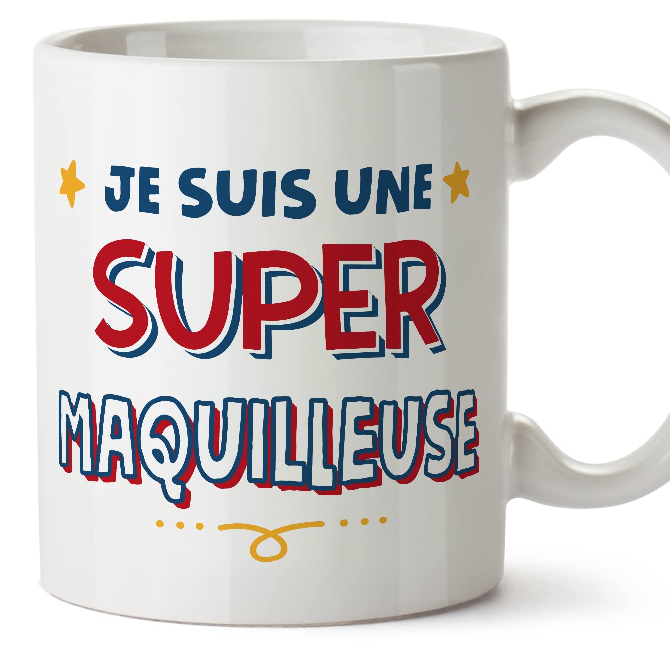 MUGFFINS Make-UP Artist Woman Mug - in French - Je Suis Super - Funny Gift for Colleagues - Ceramic 11oz Mug