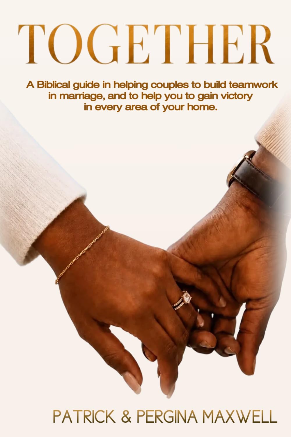 TOGETHER: Teamwork in Marriage
